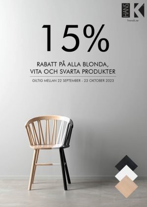 15% rabatt på möbler från Hans K. Gäller färgerna vitlack, svart och blond ask.