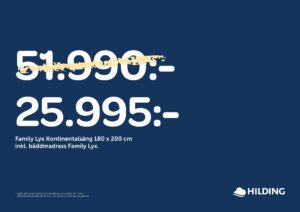 50 % rabatt på sängar, bäddmadrasser och ben från Hilding. Gäller endast i utvalda tyger.