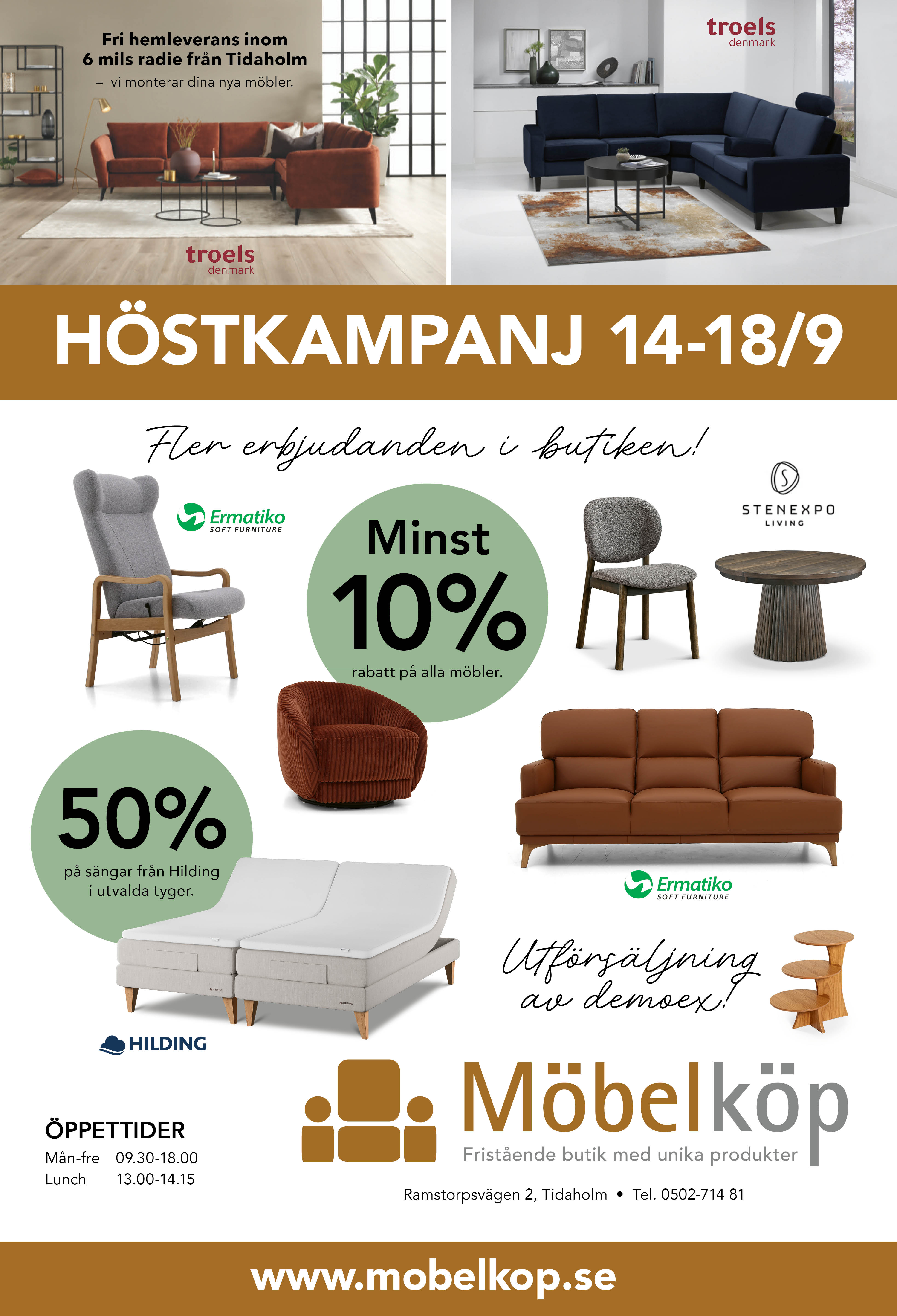 rabatt på möbler mobelkop annons Just nu har vi en kampanj i butiken med rabatt på alla möbler.